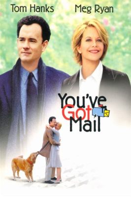 You've Got Mail!  Ein zeitloser Klassiker der romantischen Komödie