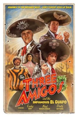 Warum Three Amigos! ein Must-See für Liebhaber von Westernparodien und absurdem Humor ist?